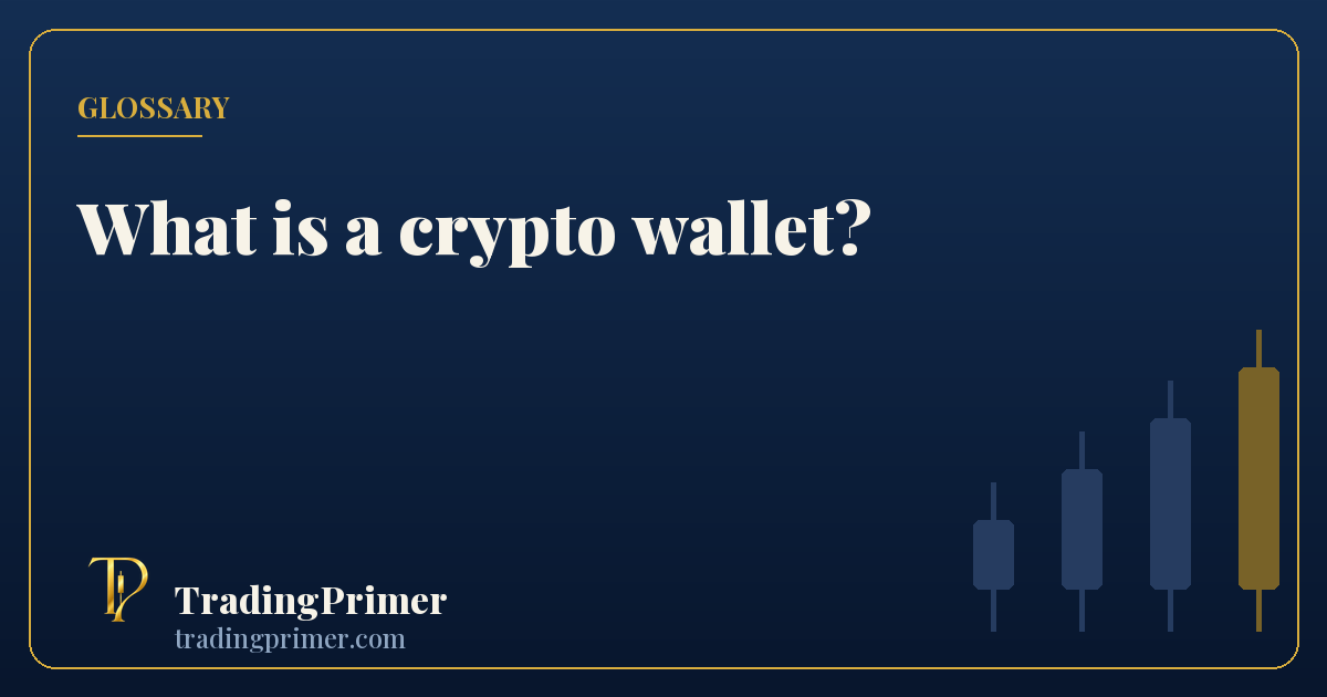 Cover reading: what is a crypto wallet